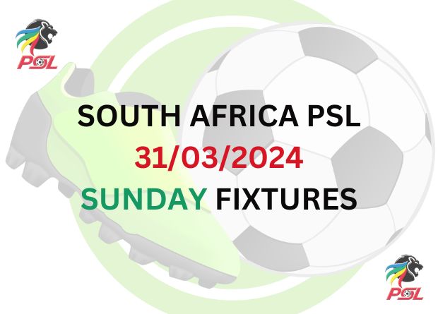 PSL Fixtures Set on Sunday 31/03/2024: Live Score Schedule